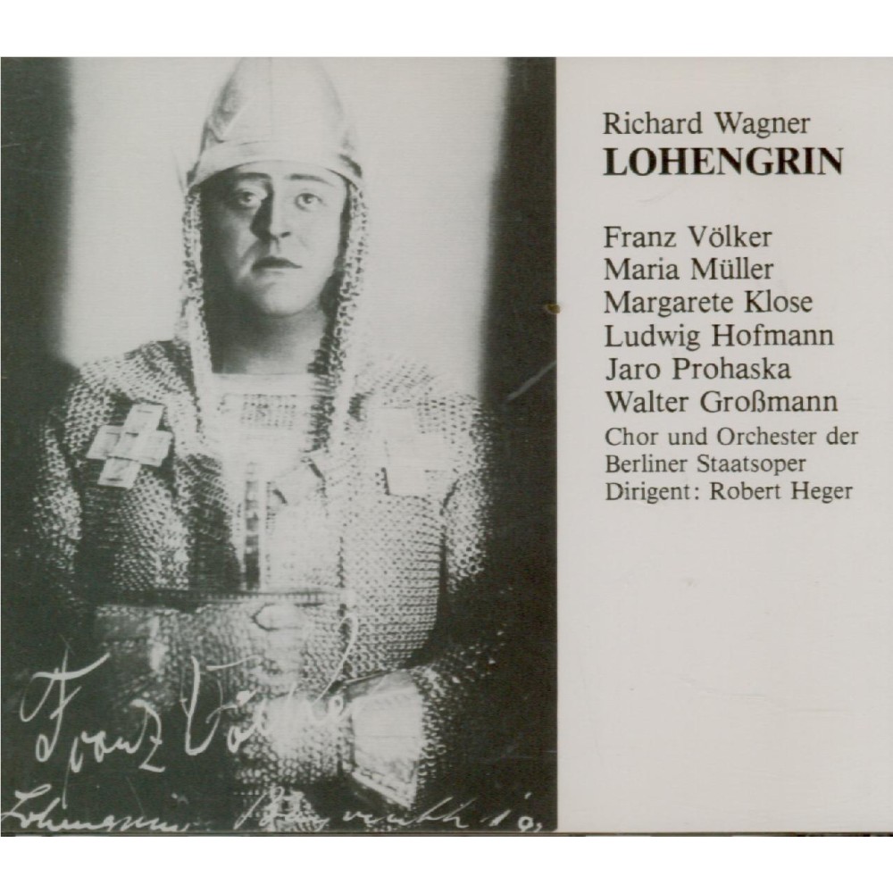 WAGNER - Heger - Lohengrin WWV.75