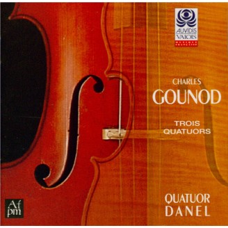 GOUNOD - Danel Quartet - Quatuor à cordes n°1 en do majeur CG.561 'le pe
