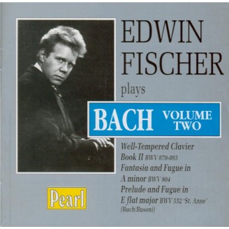 BACH - Edwin Fischer plays Bach Vol.2