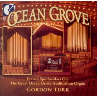 Ocean Grove French Spectaculars on the Great Ocean Grove Auditorium Organ