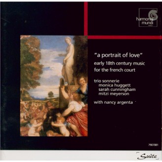 A Portrait of Love (musique à la cour française)