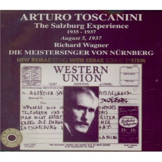 WAGNER - Toscanini - Die Meistersinger von Nürnberg (Les maîtres chanteu The Salzburg Experience vol.3