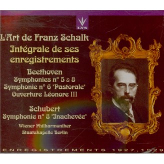 L'Art de Franz Schalk Intégrale de ses enregistrements