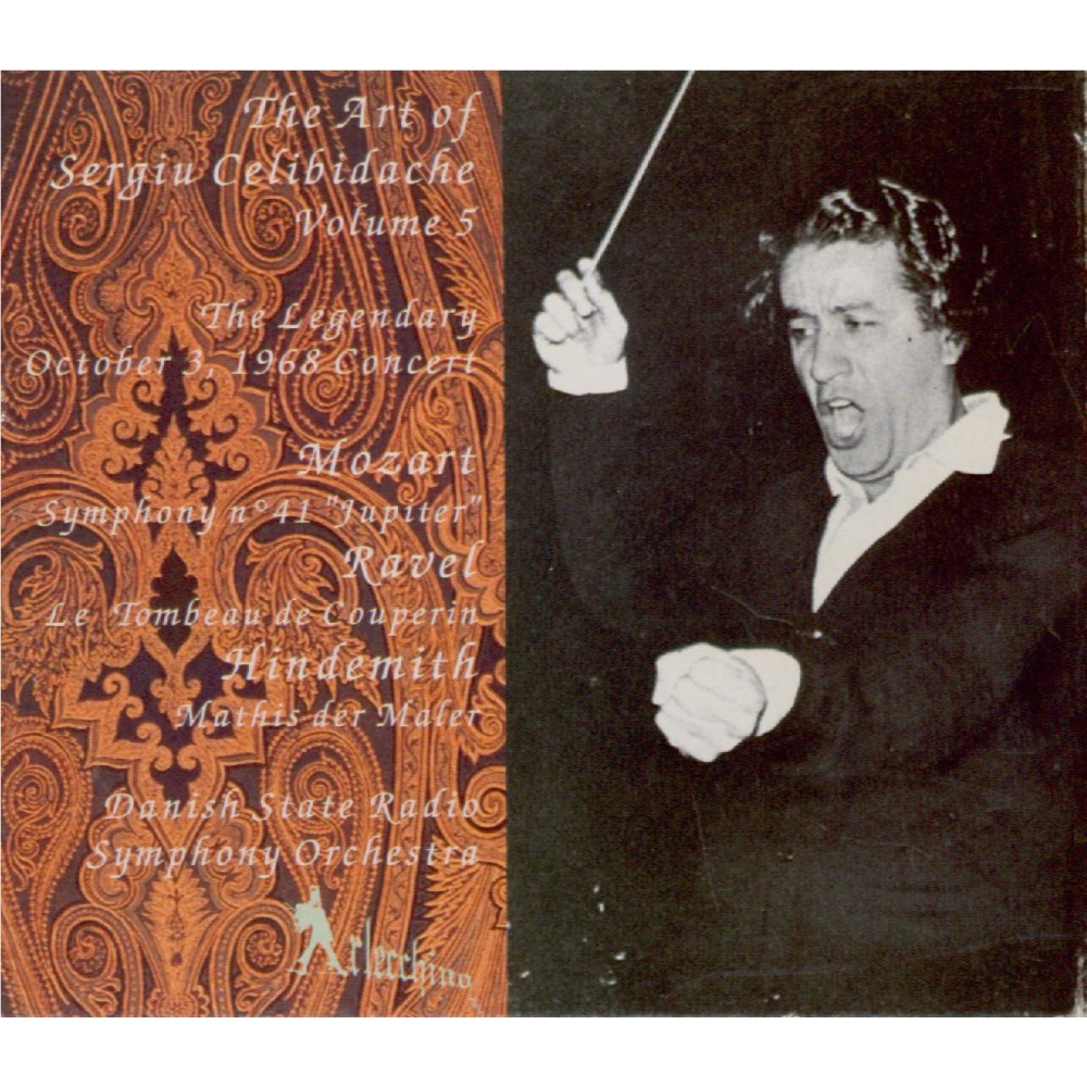 The art of Sergiu Celibidache vol.5  The legendary October 3, 1968 Concert