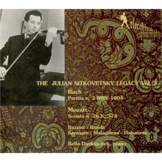 Julian Sitkovetsky Legacy Vol.1