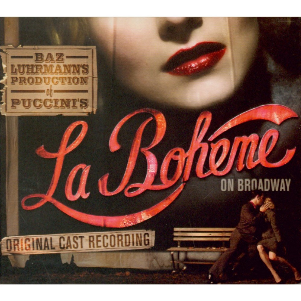 La Bohème on Broadway Original Cast Recording