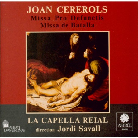 CEREROLS - Savall - Missa pro defunctis
