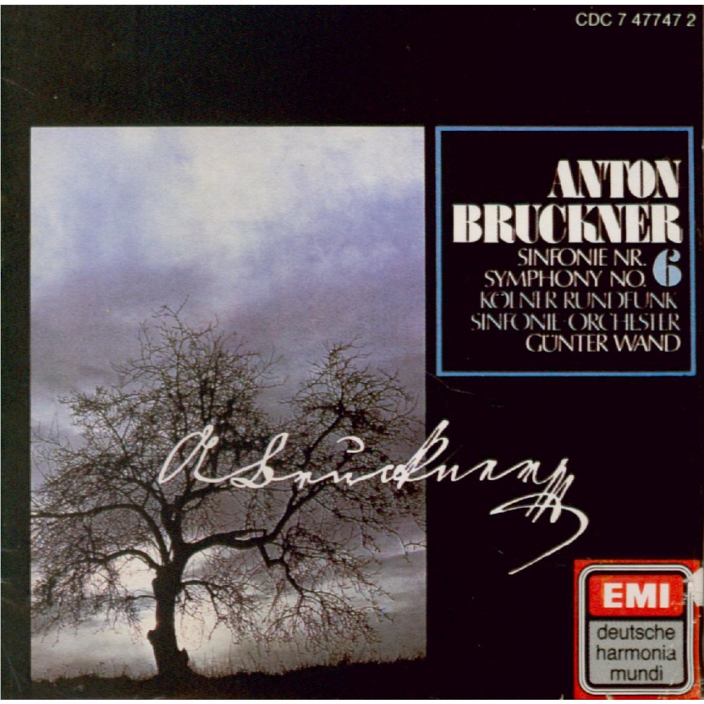 BRUCKNER - Wand - Symphonie n°6 en la majeur WAB 106