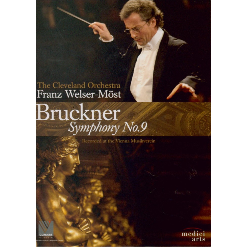 BRUCKNER - Welser-Möst - Symphonie n°9 en ré mineur WAB 109
