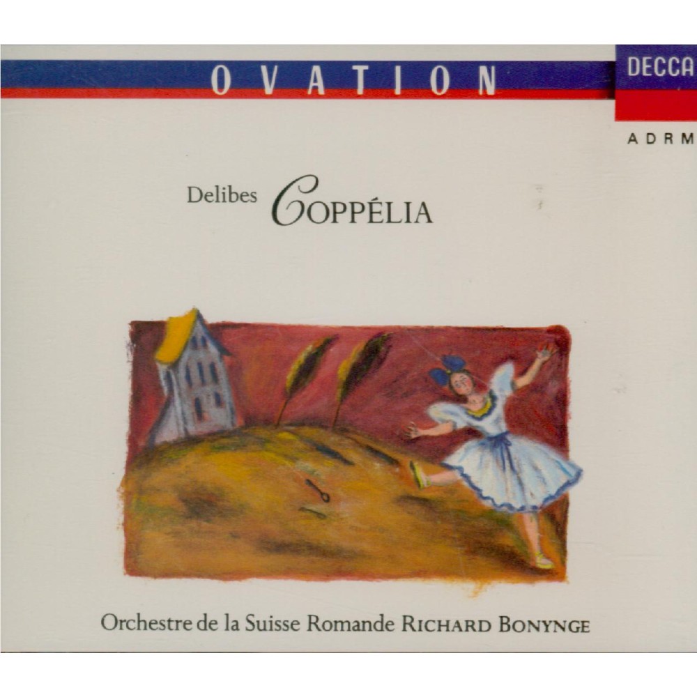 DELIBES - Bonynge - Coppélia..