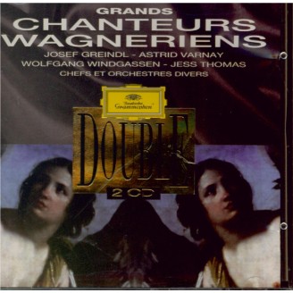 Grands chanteurs wagnériens..