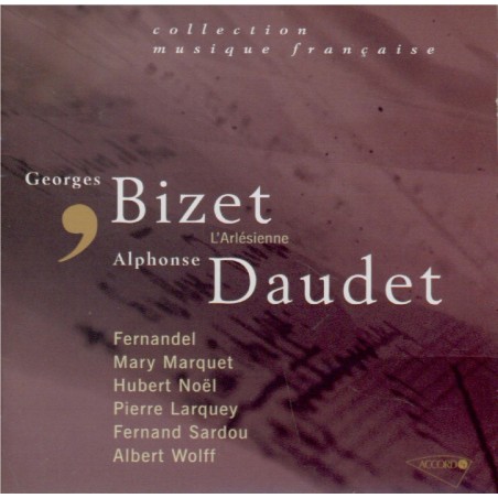 BIZET - Wolff - L'arlésienne, musique de scène pour orchestre WD.28..