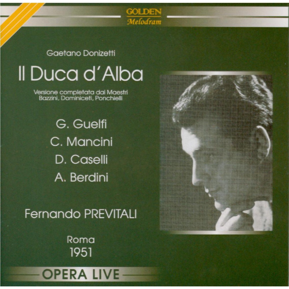 DONIZETTI - Previtali - Il duca d'Alba..