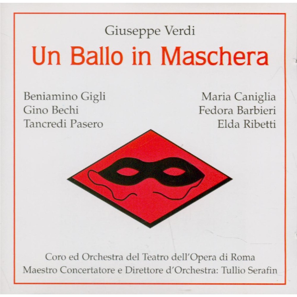 VERDI - Serafin - Un ballo in maschera (Un bal masqué), opéra en trois a..