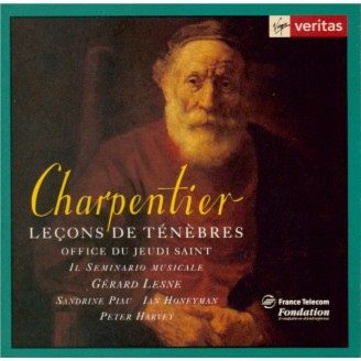 CHARPENTIER - Seminario Music - Leçons de Ténèbres du Jeudi Saint H.136..