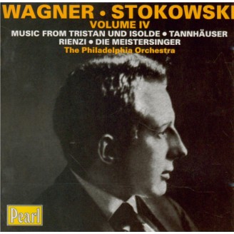 Stokowski and the Philadelphia Orchestra play Wagner vol.4..