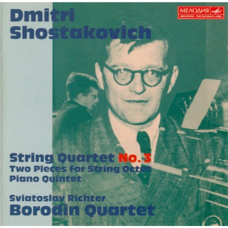 CHOSTAKOVITCH - Borodin Quartet - Quatuor à cordes n°3 op.73..