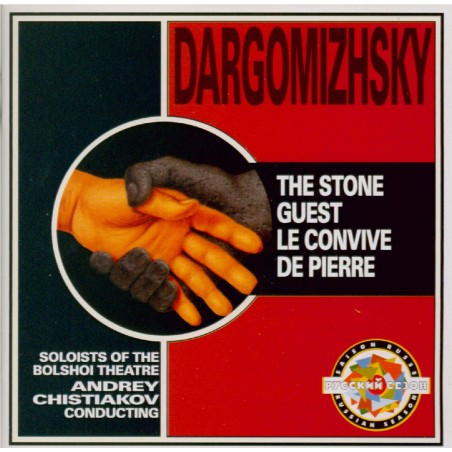 DARGOMÏZHSKY - Chistiakov - Le convive de pierre..