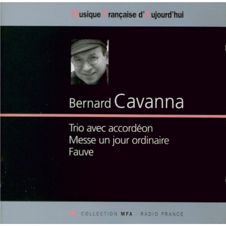 CAVANNA - Ars Nova Ensemb - Messe pour un jour ordinaire..