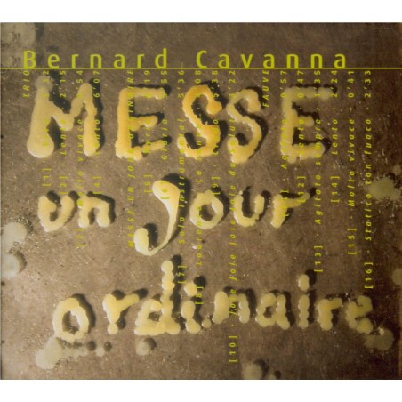 CAVANNA - Trio Allers-Ret - Messe pour un jour ordinaire..