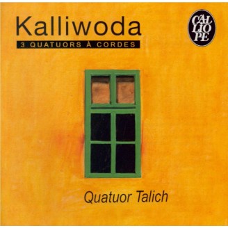 KALLIWODA - Talich Quartet - Quatuor n°1 op.61..