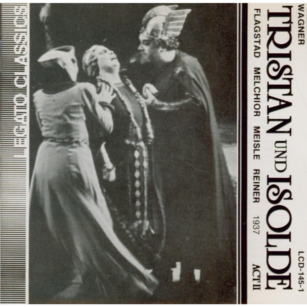 WAGNER - Reiner - Tristan und Isolde WWV.90 : acte 2 Live San Francisco 15 - 11 - 1935..
