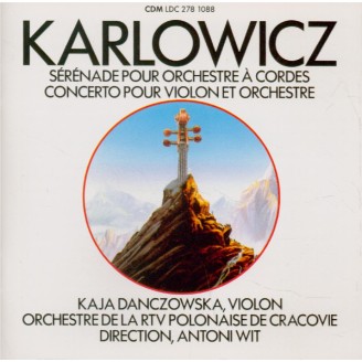 KARLOWICZ - Wit - Sérénade pour orchestre à cordes op.2..