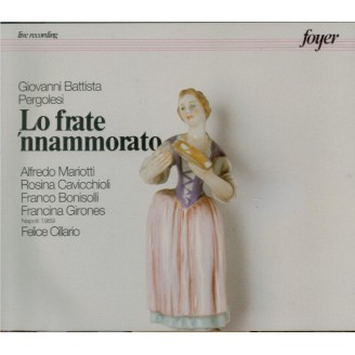 PERGOLESE - Cillario - Lo Frate'nnamorato (live RAI Napoli 1969) live RAI Napoli 1969..