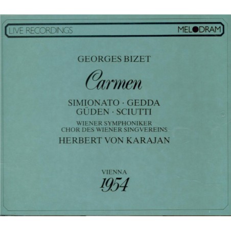 BIZET - Karajan - Carmen, opéra comique WD.31 (Live Wien, 8 - 10 - 1954) Live Wien, 8 - 10 - 1954..