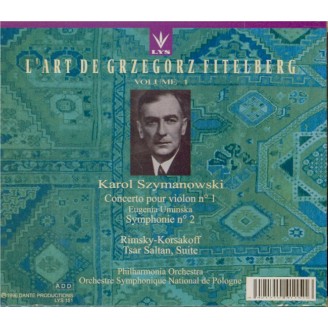 L'Art de Grzegorz Fitelberg Vol.1..