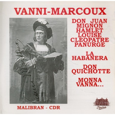Vanni-Marcoux (enregistrements 1927-1934)..