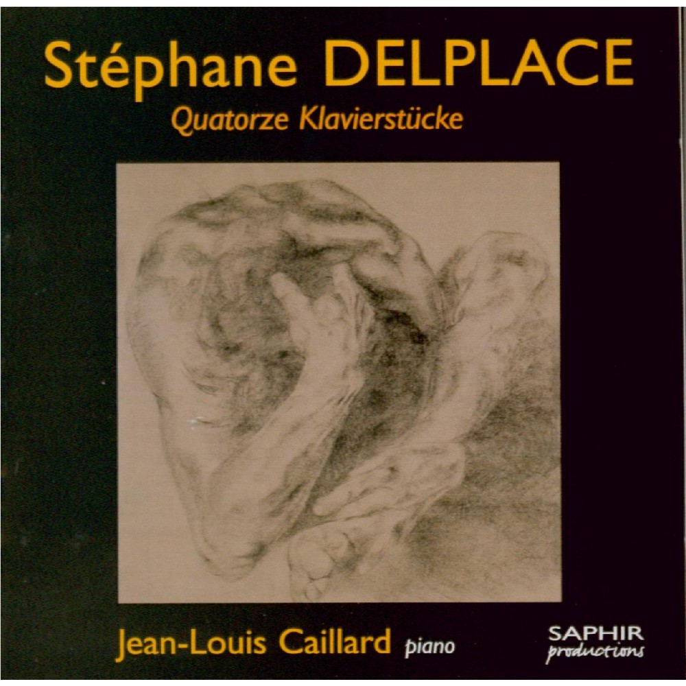 DELPLACE - Caillard - Quatorze Klavierstücke..