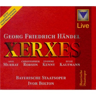 HAENDEL - Bolton - Serse, opéra en 3 actes HWV.40 (aussi 'Xerxes')..