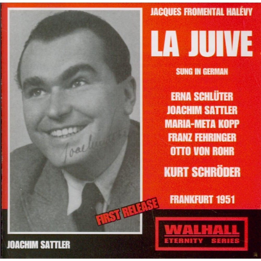 HALEVY - Schroder - La juive (Frankfurt, 6 - 9 - 1951 en allemand) Frankfurt, 6 - 9 - 1951 en allemand..