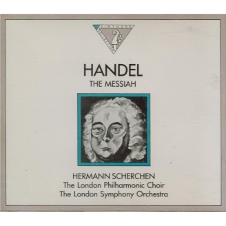 HAENDEL - Scherchen - Messiah (Le Messie), oratorio HWV.56..