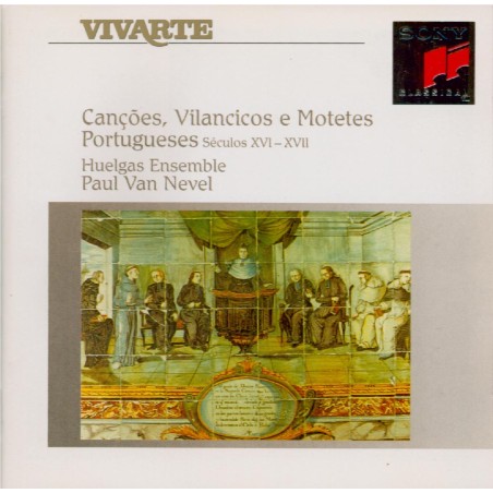 Cancoes, Vilancicos e Motetes Portugueses..