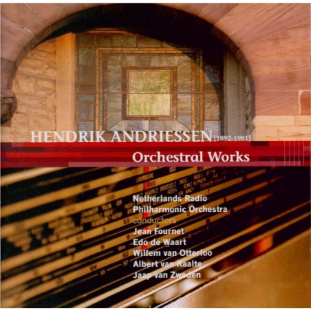 ANDRIESSEN - Van Otterloo - Symphonie n°1..