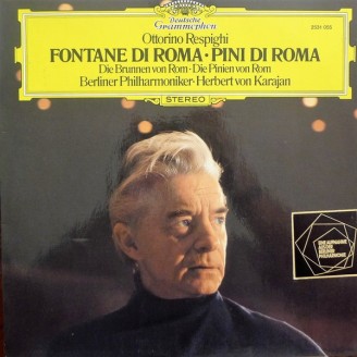 RESPIGHI - Karajan - Le fontane di Roma (Les fontaines de Rome), poème s import Japon