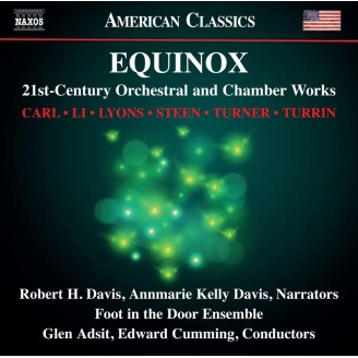 Equinox - 21st-Century Orchestral and Chamber Music