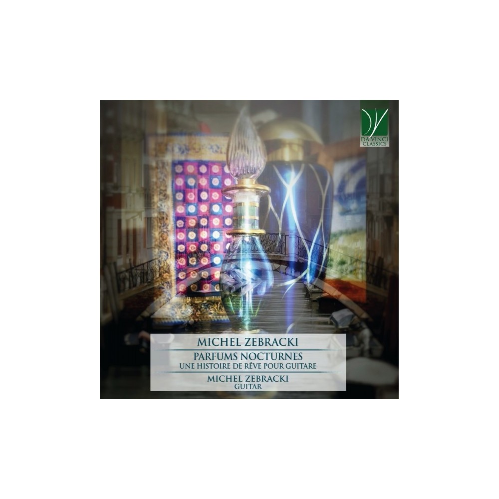 ZEBRACKI - Zebracki - Parfums nocturnes, pour guitare