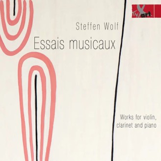 Essais musicaux works for violin, clarinet and piano