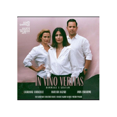 In Vino Veritas Hommage à Khayam