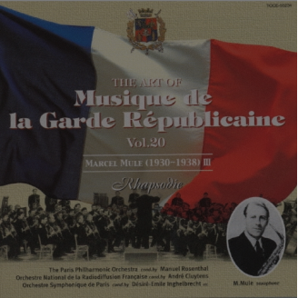 Rhapsodie the art of Musique de la Garde républicaine Vol.20