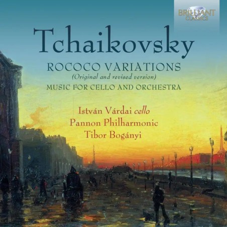 TCHAIKOVSKY - Vardai - Variations sur un thème rococo, pour violoncelle