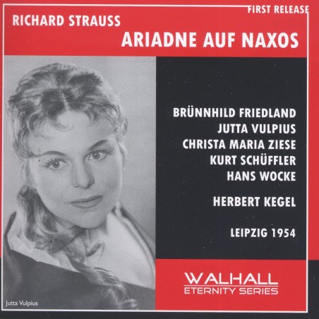 STRAUSS - Kegel - Ariadne auf Naxos (Ariane à Naxos), opéra op.60 live Leipzig 1954