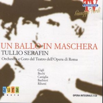 VERDI - Serafin - Un ballo in maschera (Un bal masqué), opéra en trois a