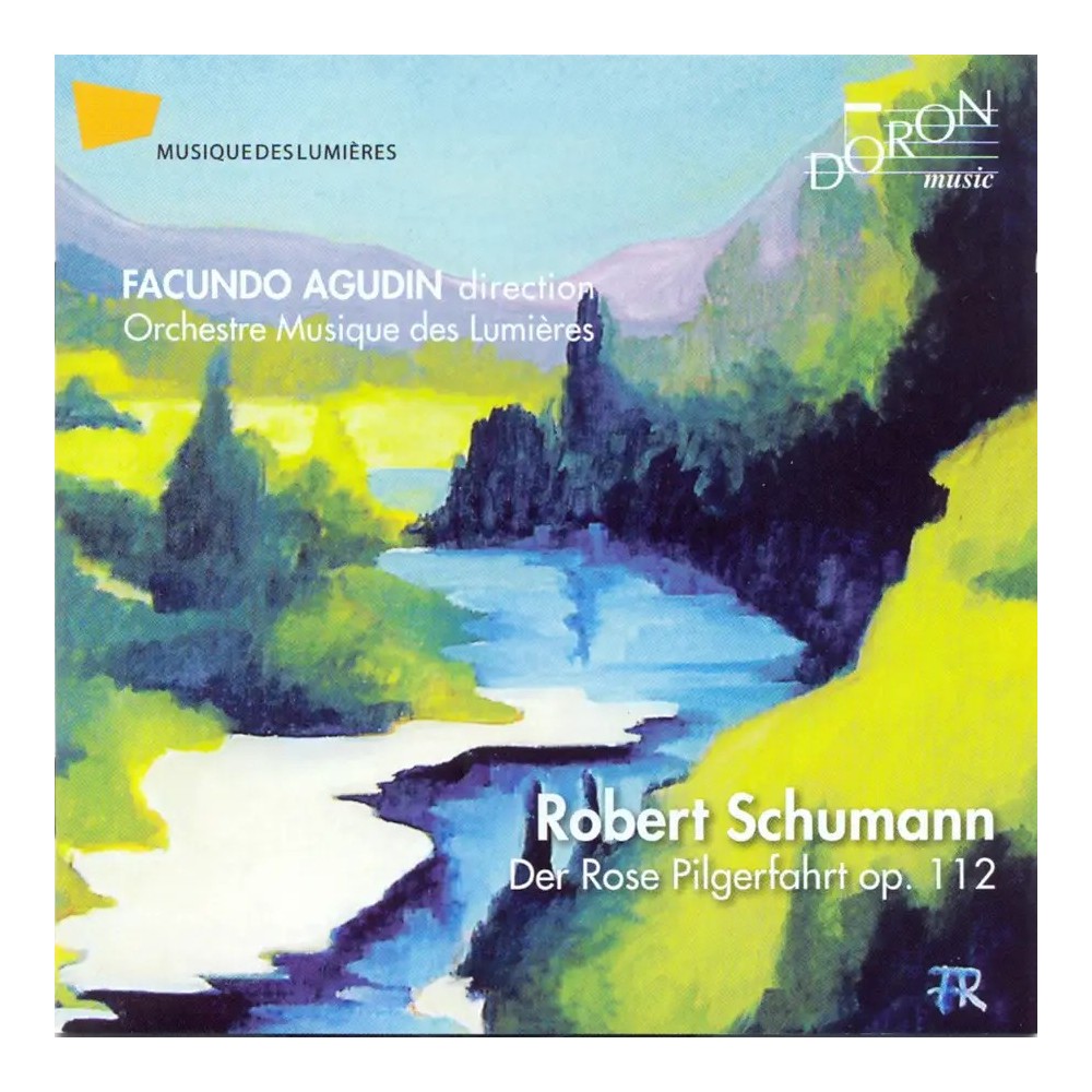 SCHUMANN - Agudin - Der Rose Pilgerfahrt (Le pélérinage de la rose) (Hor