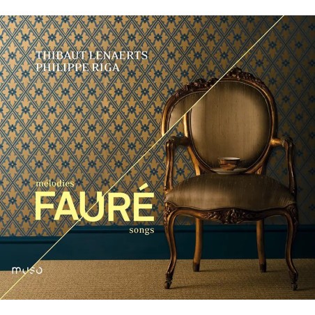 Fauré intime / mélodies