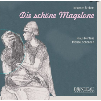 BRAHMS - Mertens - Fünfzehn Romanzen (Tieck), quinze romances pour une v