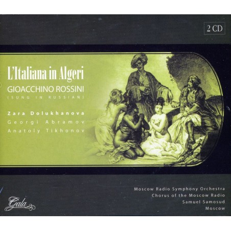 ROSSINI - Samosud - L'italiana in Algeri (L'italienne à Alger)..